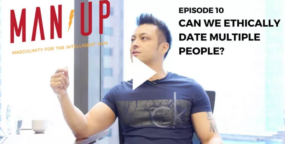 “The Man Up Show” Ep.10 – Can We Ethically Date Multiple People?