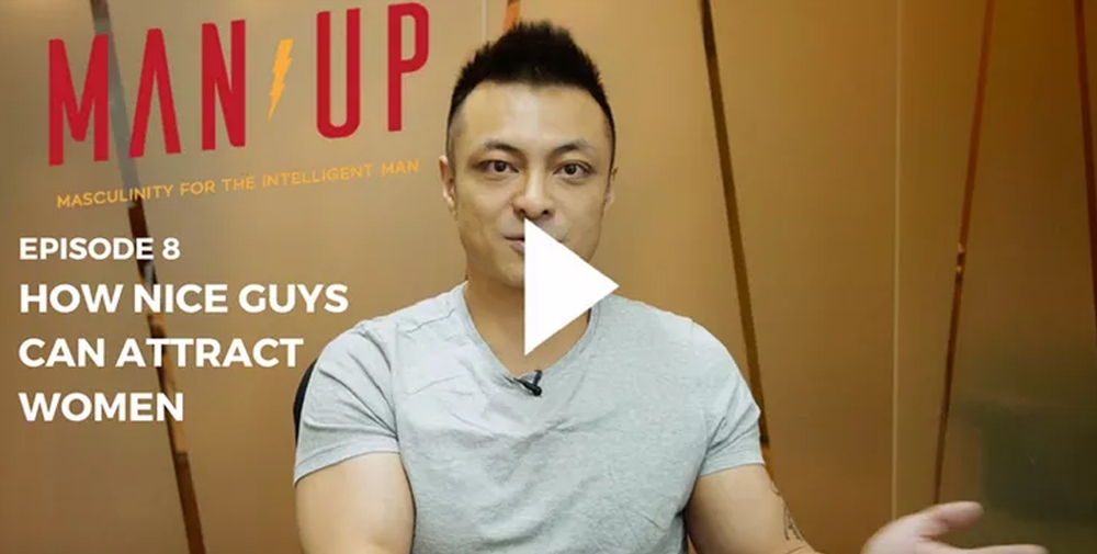 “The Man Up Show” Ep.08 – How Nice Guys Can Attract Women