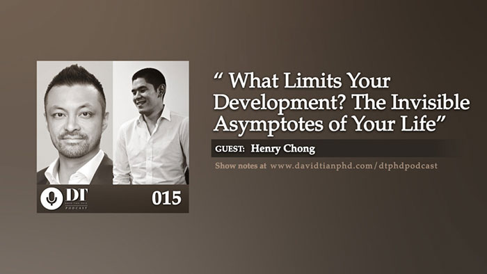 What Limits Your Development? The Invisible Asymptotes of Your Life | DTPHD Podcast 15