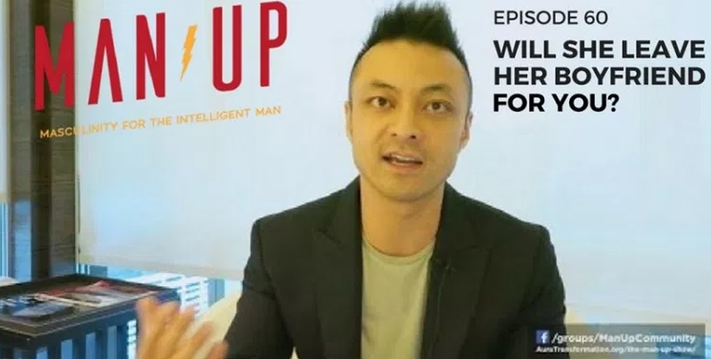 “The Man Up Show” Ep.60 – Will She Leave Her Boyfriend For You?