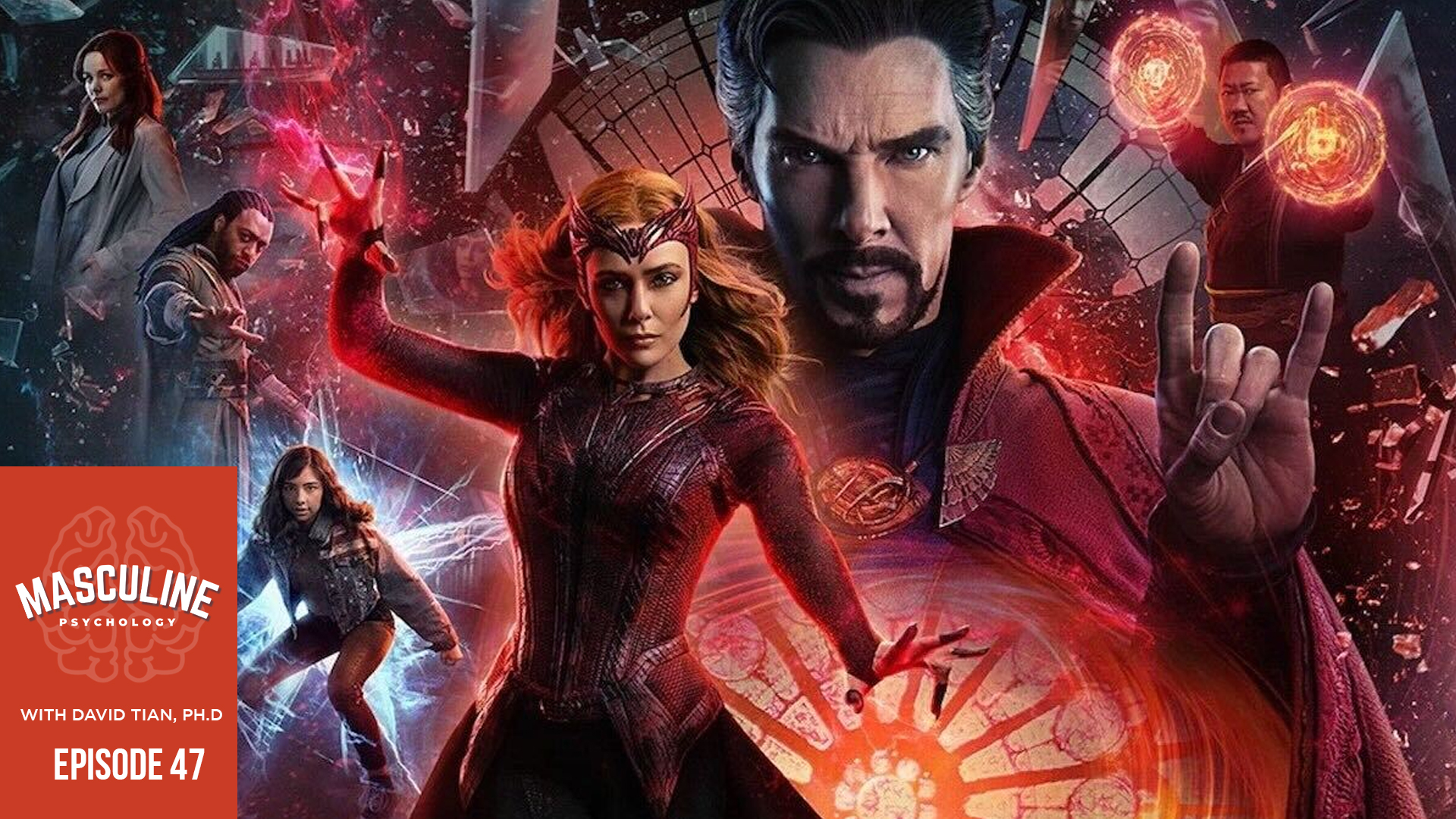 Psychology of Dr. Strange 2 Scarlet Witch, White Knights, Chaos, & Fear